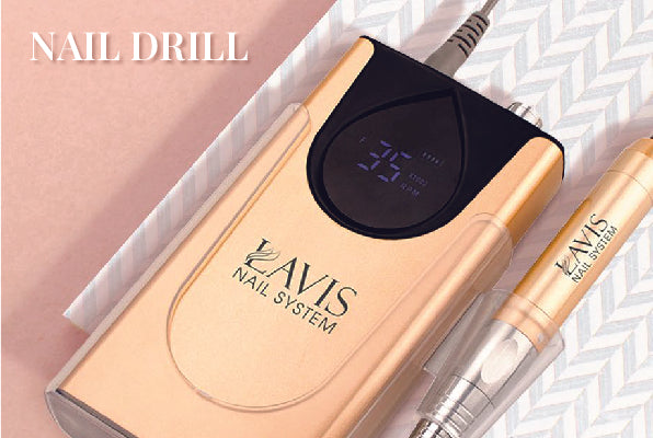 LAVIS Nail Drill