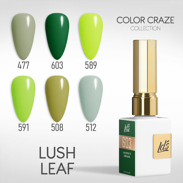 LDS Color Craze Gel Set - Lush Leaf - 477, 603, 598, 591, 508, 512
