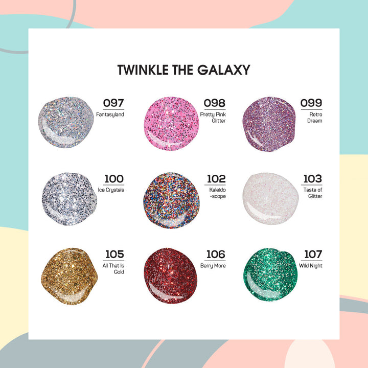  Lavis Gel Twinkle The Galaxy Set G6 (9 colors): 097, 098, 099, 100, 102, 103, 105, 106, 107